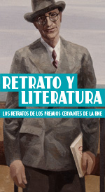 Cartel de la exposici�n `Retratos y literatura. Los retratos de los premios Cervantes`
