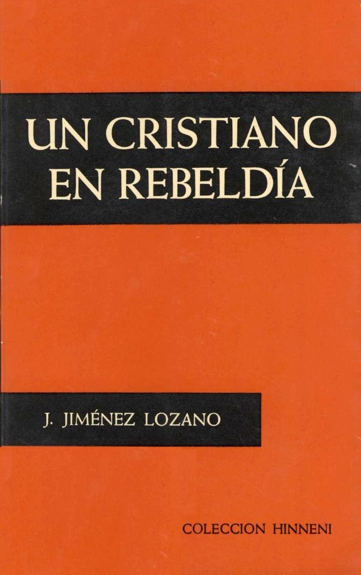 Un cristiano en rebeld�a