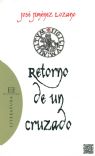 Retorno de un cruzado (2013)