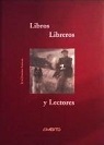 Libros, libreros y lectores